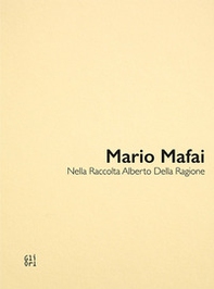 Mario Mafai Opere dalla Raccolta Alberto Della Ragione - Librerie.coop