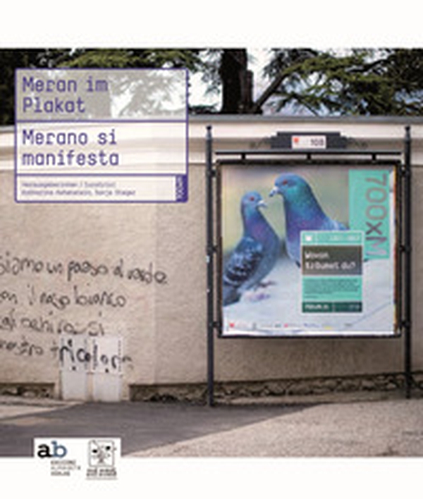 Meran im Plakat-Merano si manifesta - Librerie.coop Meran im Plakat-Merano si manifesta - Librerie.coop