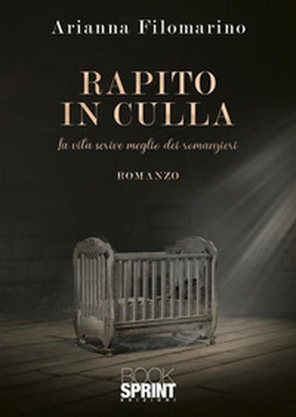 Rapito in culla - Librerie.coop Rapito in culla - Librerie.coop