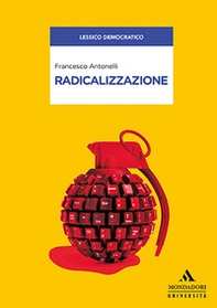 Radicalizzazione - Librerie.coop Radicalizzazione - Librerie.coop
