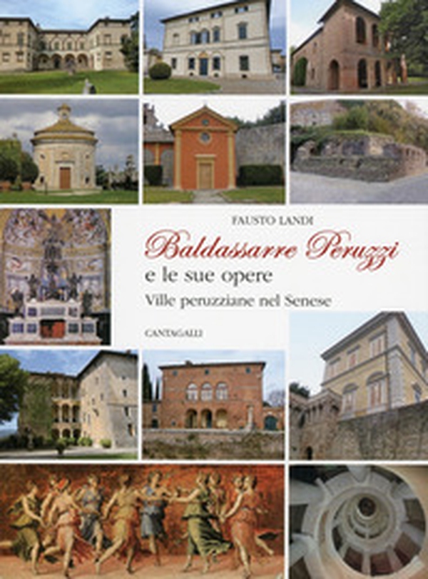 Baldassarre Peruzzi e le sue opere - Librerie.coop Baldassarre Peruzzi e le sue opere - Librerie.coop
