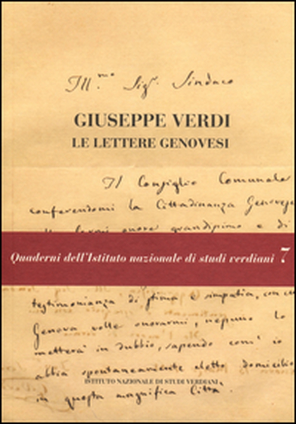 Giuseppe Verdi. Le lettere genovesi - Librerie.coop
