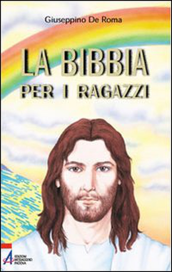 La Bibbia per i ragazzi - Librerie.coop La Bibbia per i ragazzi - Librerie.coop