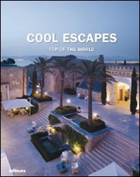 Cool escapes top of the world - Librerie.coop