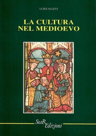 La cultura nel Medioevo - Librerie.coop