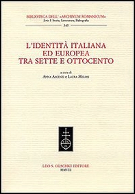 L'identità italiana ed europea tra Sette e Ottocento - Librerie.coop
