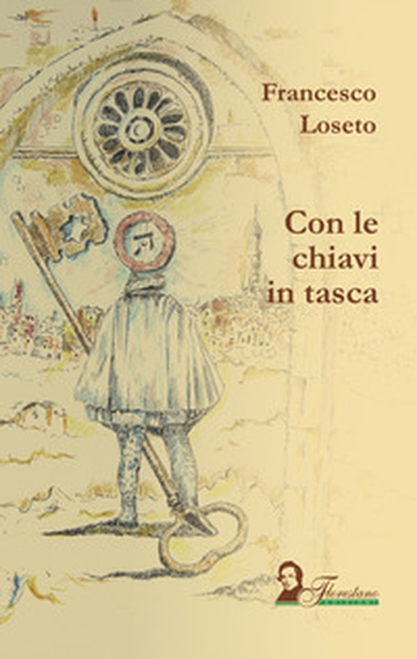 Con le chiavi in tasca - Librerie.coop Con le chiavi in tasca - Librerie.coop