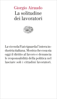 La solitudine dei lavoratori - Librerie.coop La solitudine dei lavoratori - Librerie.coop