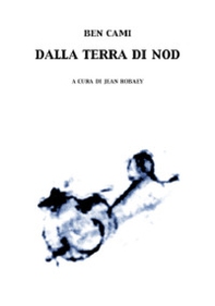 Dalla terra di Nod - Librerie.coop Dalla terra di Nod - Librerie.coop