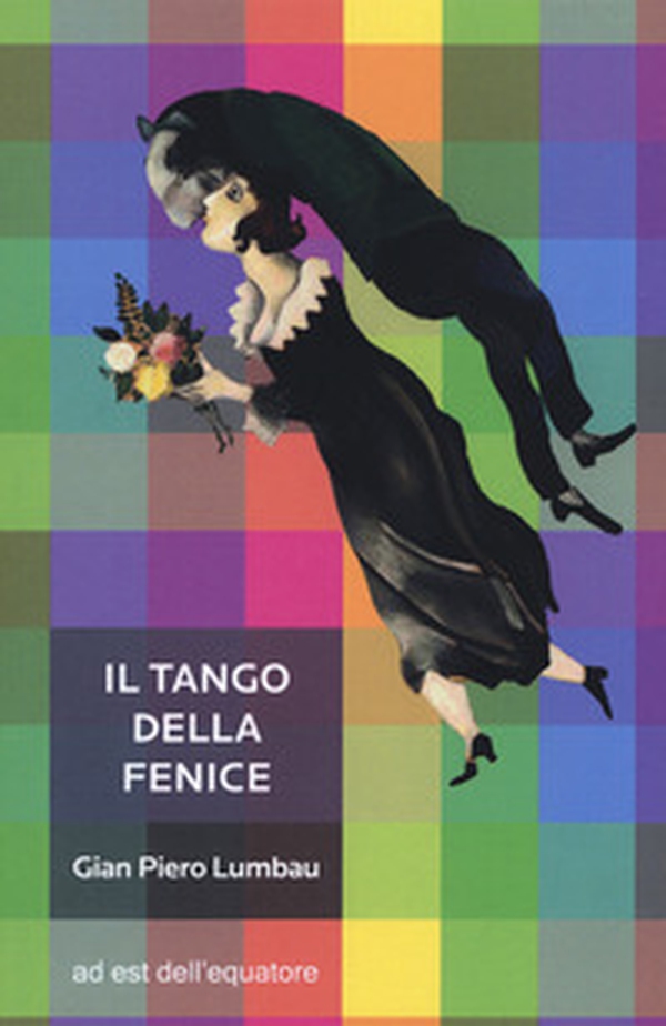 Il tango della fenice - Librerie.coop Il tango della fenice - Librerie.coop