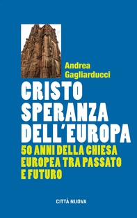 Cristo speranza dell'Europa - Librerie.coop Cristo speranza dell'Europa - Librerie.coop