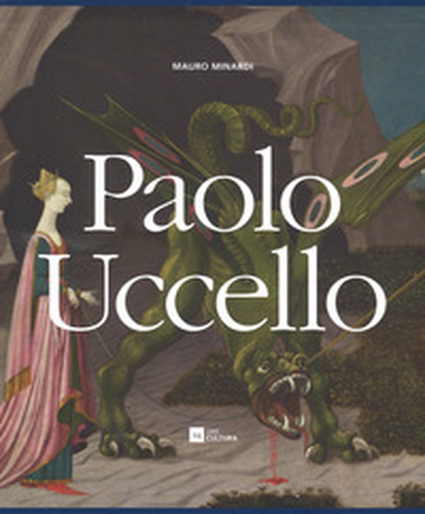 Paolo Uccello - Librerie.coop Paolo Uccello - Librerie.coop