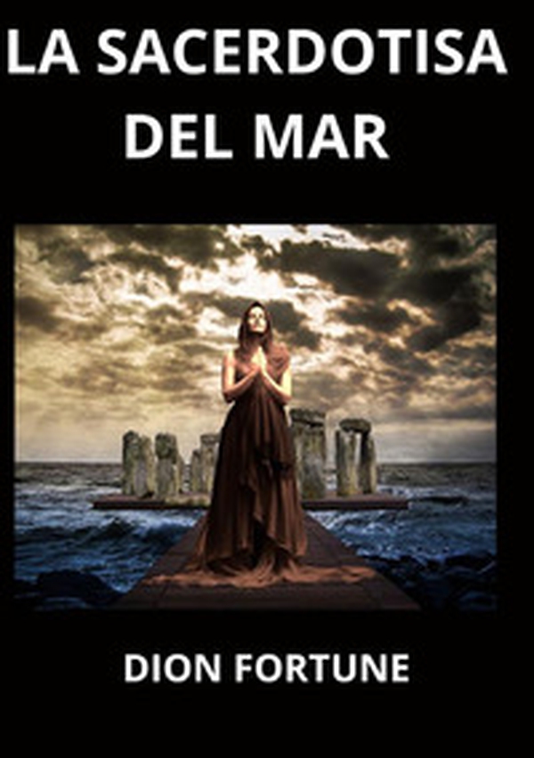 La sacerdotisa del mar - Librerie.coop La sacerdotisa del mar - Librerie.coop