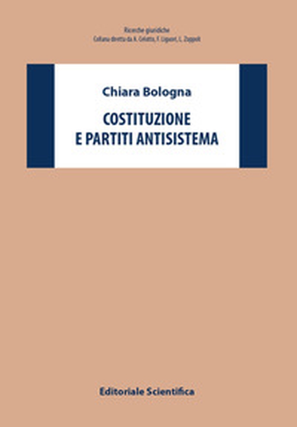 Costituzione e partiti antisistema - Librerie.coop Costituzione e partiti antisistema - Librerie.coop
