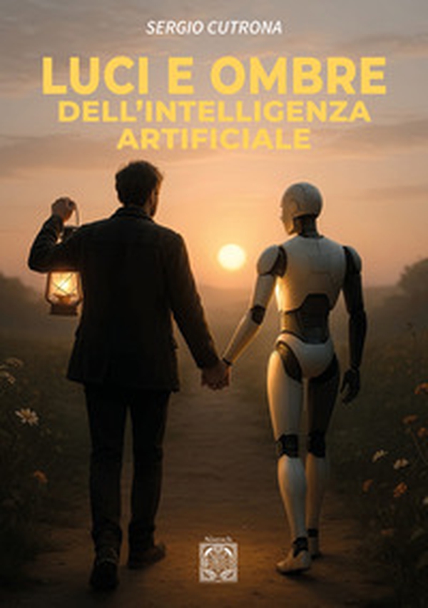 Luci e ombre dell'intelligenza artificiale - Librerie.coop Luci e ombre dell'intelligenza artificiale - Librerie.coop