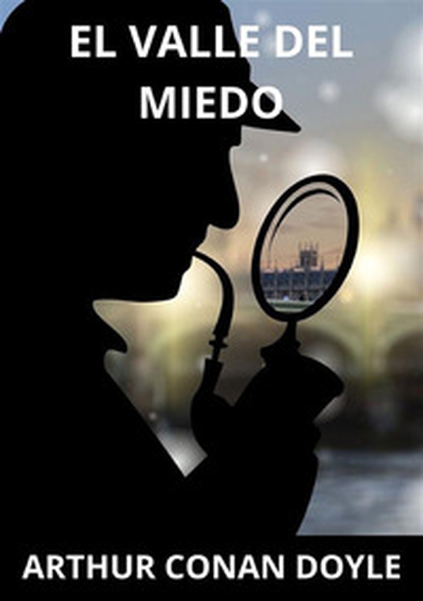 El valle del miedo - Librerie.coop El valle del miedo - Librerie.coop