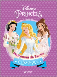 Matrimoni da favola. Principesse - Librerie.coop Matrimoni da favola. Principesse - Librerie.coop