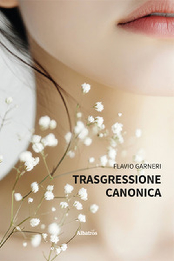 Trasgressione canonica - Librerie.coop Trasgressione canonica - Librerie.coop