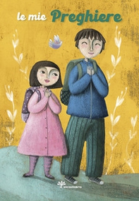 Le mie preghiere - Librerie.coop