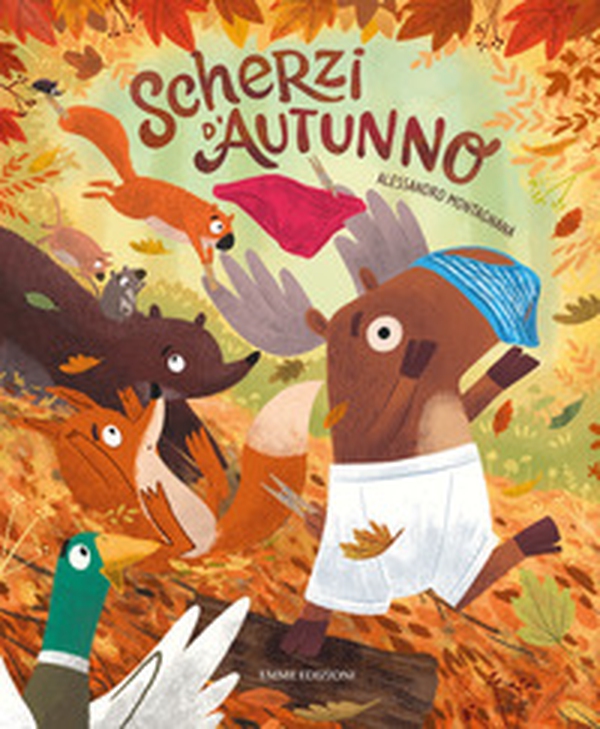 Scherzi d'autunno - Librerie.coop Scherzi d'autunno - Librerie.coop