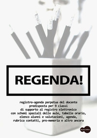 Regenda! Registro-agenda perpetua del docente - Librerie.coop