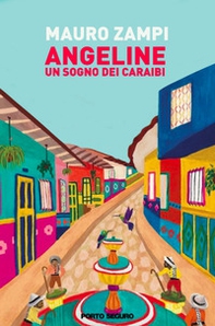 Angeline. Un sogno dei Caraibi - Librerie.coop