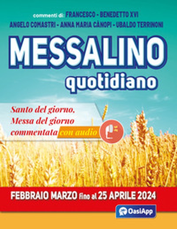 Messalino quotidiano (febbraio-marzo fino al 25 aprile 2024) - Librerie.coop Messalino quotidiano (febbraio-marzo fino al 25 aprile 2024) - Librerie.coop