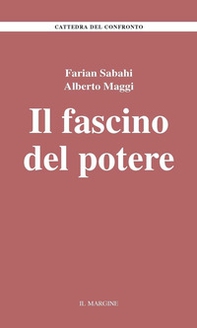 Il fascino del potere - Librerie.coop Il fascino del potere - Librerie.coop