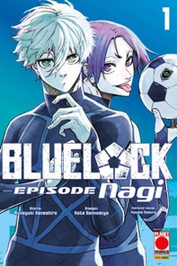 Blue lock. Episode Nagi - Vol. 1 - Librerie.coop