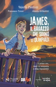 James, il ragazzo che sognò le Olimpiadi - Librerie.coop