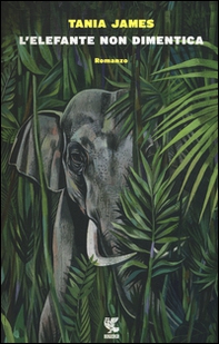 L'elefante non dimentica - Librerie.coop