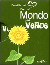 Per un mondo più verde - Librerie.coop Per un mondo più verde - Librerie.coop