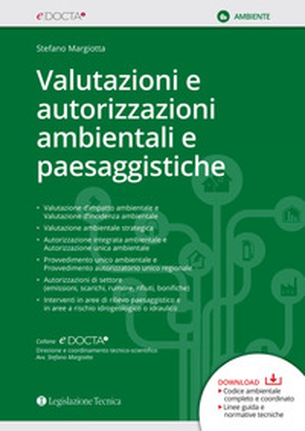 Valutazioni e autorizzazioni ambientali e paesaggistiche - Librerie.coop Valutazioni e autorizzazioni ambientali e paesaggistiche - Librerie.coop