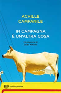 In campagna è un'altra cosa - Librerie.coop