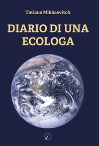 Diario di una ecologa - Librerie.coop
