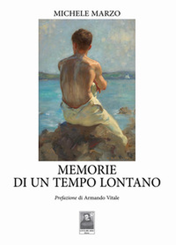 Memorie di un tempo lontano - Librerie.coop
