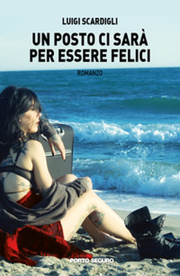 Un posto ci sarà per essere felici - Librerie.coop Un posto ci sarà per essere felici - Librerie.coop