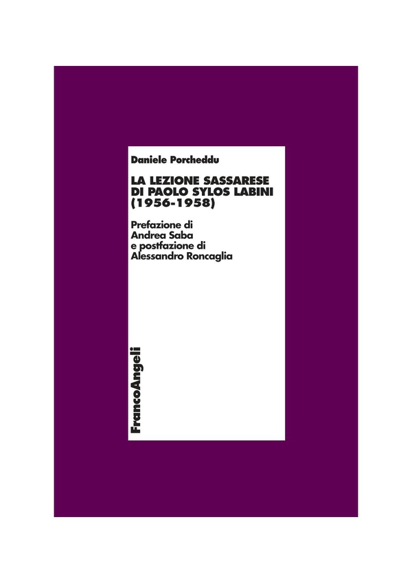 La lezione sassarese di Paolo Sylos Labini (1956-1958) - Librerie.coop La lezione sassarese di Paolo Sylos Labini (1956-1958) - Librerie.coop