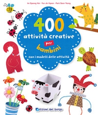 400 attività creative per bambini - Librerie.coop