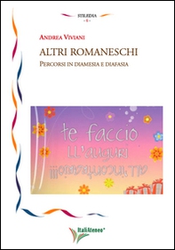 Altri romaneschi. Percorsi in diamesia e in diafasia - Librerie.coop