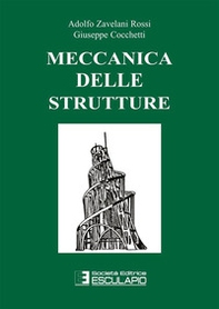 Meccanica delle strutture - Librerie.coop Meccanica delle strutture - Librerie.coop