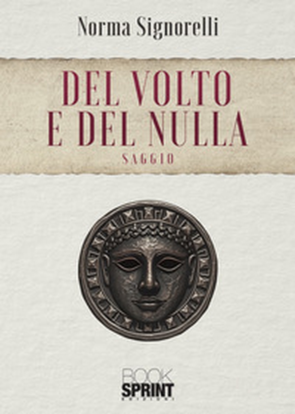 Del volto e del nulla - Librerie.coop Del volto e del nulla - Librerie.coop