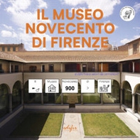 Il Museo Novecento di Firenze. Ediz. CAA - Librerie.coop