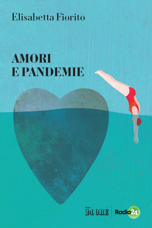 Amori e pandemie - Librerie.coop Amori e pandemie - Librerie.coop
