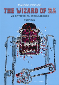 The wizard of RA. Vs Artificial Intelligence - Librerie.coop