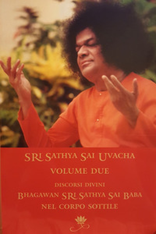 Sri Sathya Sai Uvacha. Discorsi divini di Bagawan Sri Sathya Sai Baba nel corpo sottile - Librerie.coop Sri Sathya Sai Uvacha. Discorsi divini di Bagawan Sri Sathya Sai Baba nel corpo sottile - Librerie.coop