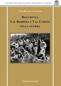 Rocchetta Val Borbera e Val Curone nella guerra - Librerie.coop
