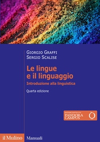 Le lingue e il linguaggio. Introduzione alla linguistica - Librerie.coop