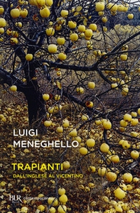 Trapianti. Dall'inglese al vicentino - Librerie.coop