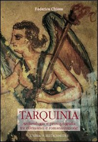 Tarquinia. Archeologia e prosopografia tra ellenismo e romanizzazione - Librerie.coop Tarquinia. Archeologia e prosopografia tra ellenismo e romanizzazione - Librerie.coop